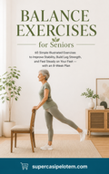 Balance Exercises for Seniors: Improve Stability & Stay Active (Digital eBook)
