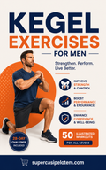 Kegel Exercises for Men: Pelvic Floor Strength & Performance Guide (Digital eBook)