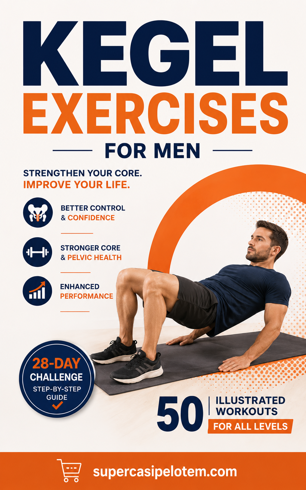 Kegel Exercises for Men: Pelvic Floor Strength & Performance Guide (Digital eBook)
